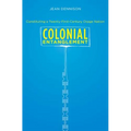 Colonial Entanglement: Constituting a Twenty-First-Century Osage Nation