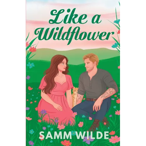 Like a Wildflower
