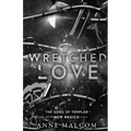 Wretched Love