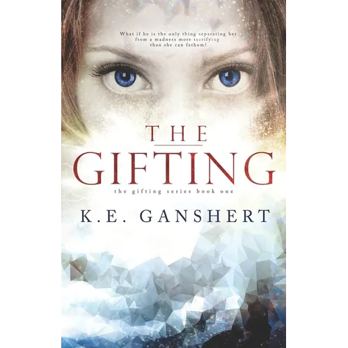 The Gifting