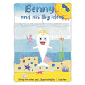 Benny...and His Big Ideas