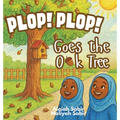 Plop! Plop! Goes the Oak Tree