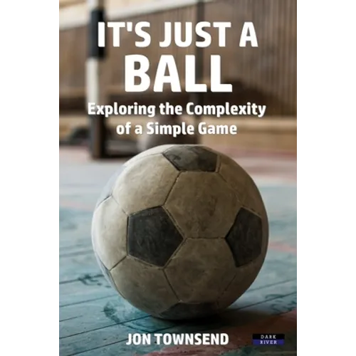 It's Just a Ball: Exploring the Complexity of a Simple Game