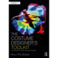 The Costume Designer's Toolkit: The Process of Creating Effective Design