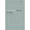 The Last Resistance