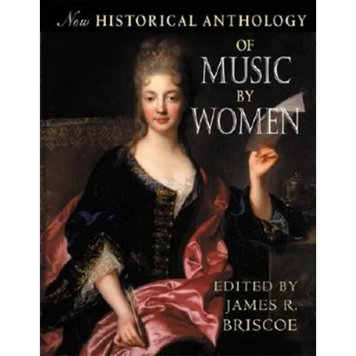 New Historical Anthology of Music by Women