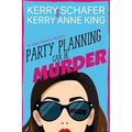 Party Planning Can Be Murder