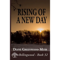 Rising of a New Day
