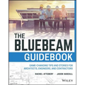 The Bluebeam Guidebook: Game-Changing Tips and Stories for Architects, Engineers, and Contractors