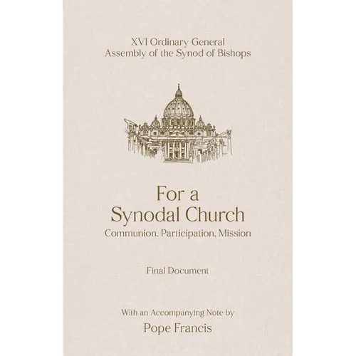 For a Synodal Church: Communion, Participation, Mission