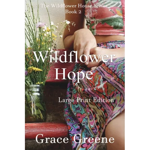 Wildflower Hope
