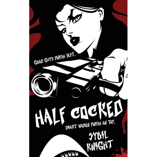 Half Cocked: Graphic Art Edition