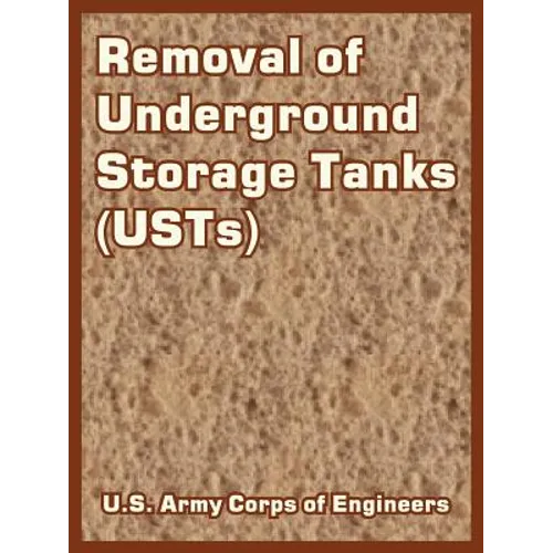 Removal of Underground Storage Tanks (USTs)