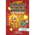 A Noob's Diary of an 8-Bit Warrior: Into the Nether Volume 2