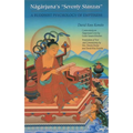 Nagarjuna's Seventy Stanzas: A Buddhist Psychology of Emptiness