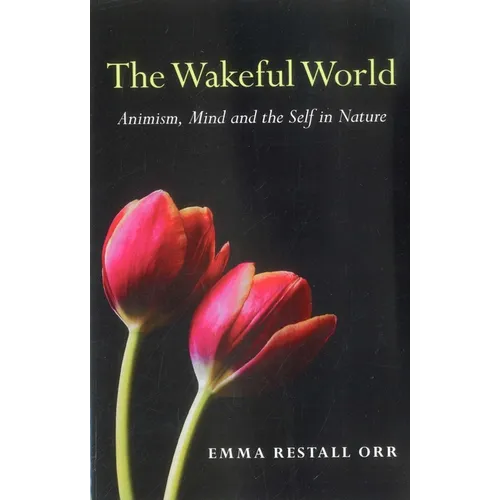 The Wakeful World