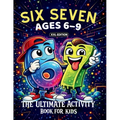 67 Six Seven: XXL Edition with Brain Games, Would You Rather, and More Fun Activities Inspired by the 67 Trend