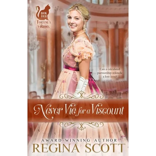 Never Vie for a Viscount