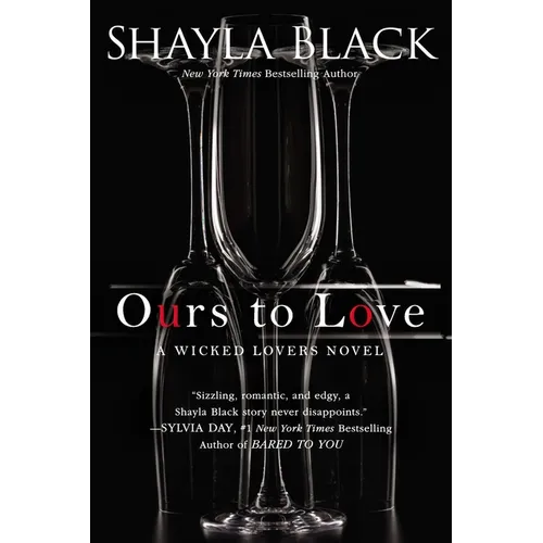 Ours to Love
