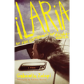Ilaria, or the Conquest of Disobedience