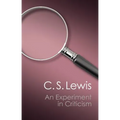 An Experiment in Criticism (Canto Classics)