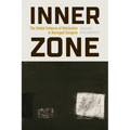 Inner Zone: The Untold Violence of Retribution in Besieged Sarajevo