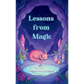 Lessons from Magic Poetry inspired by magic and fantasy