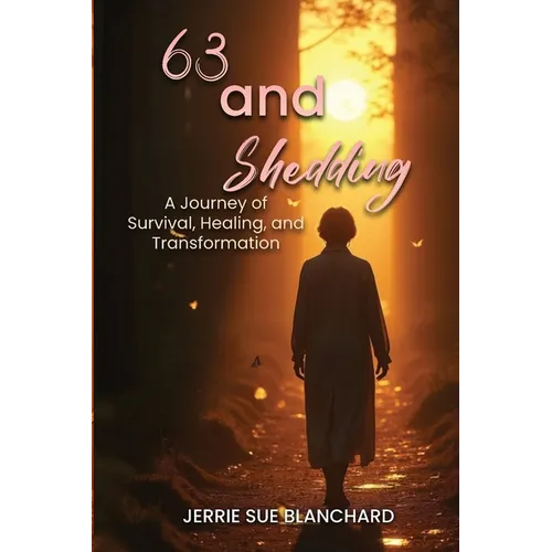 63 and Shedding