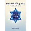 Meditacion Judia: una guia practica