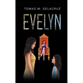 Evelyn: Book 1