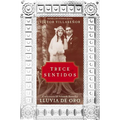 Trece Sentidos = Thirteen Senses