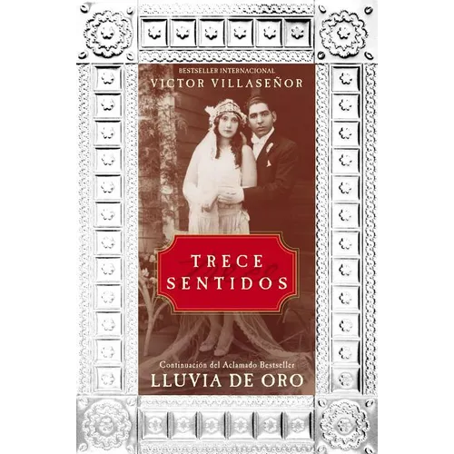 Trece Sentidos = Thirteen Senses