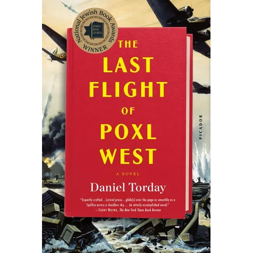 The Last Flight of Poxl West