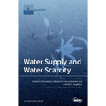 Water Supply and Water Scarcity