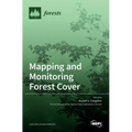 Mapping and Monitoring Forest Cover