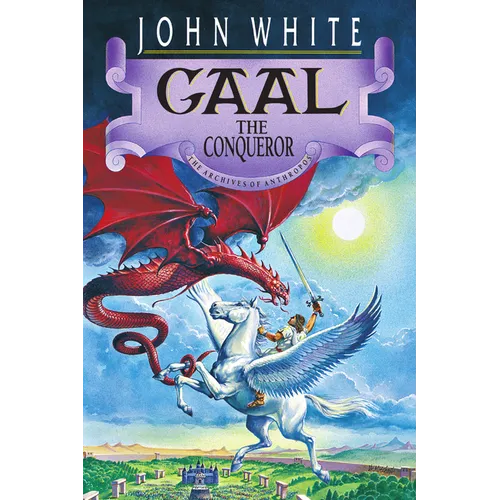 Gaal the Conqueror: Volume 2