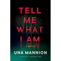 Tell Me What I Am