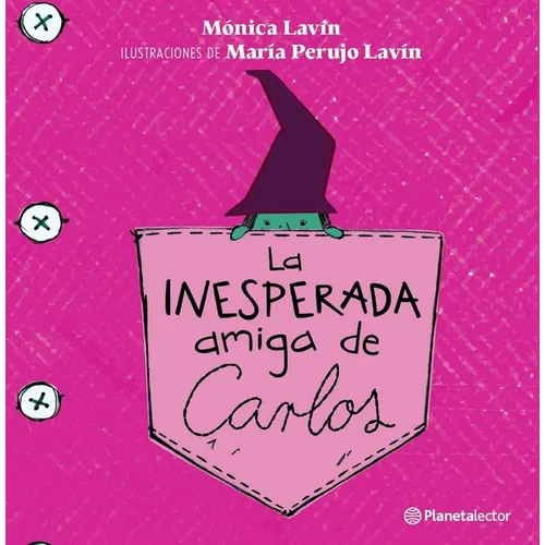 La Inesperada Amiga de Carlos / Carlos' Unexpected Friend