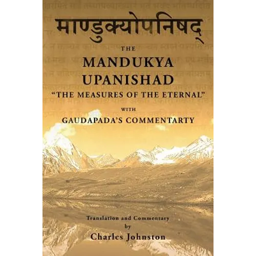 Mandukya Upanishad: with Gaudapada's Commentary