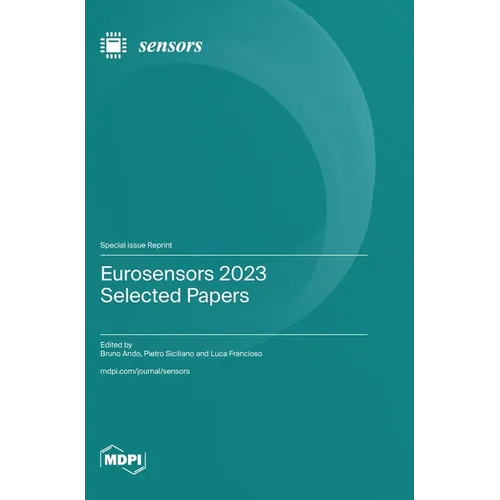 Eurosensors 2023 Selected Papers