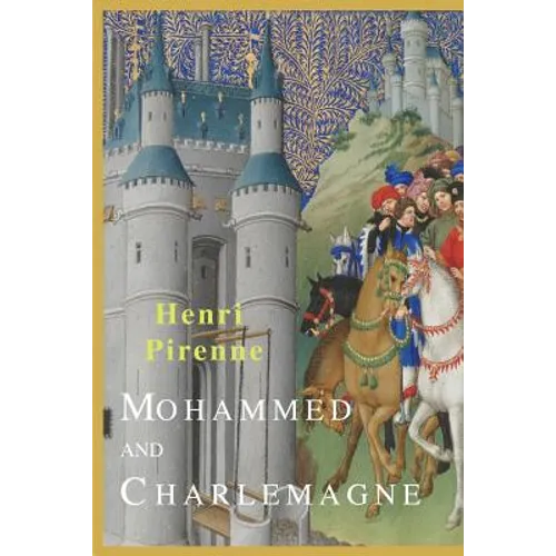 Mohammed and Charlemagne