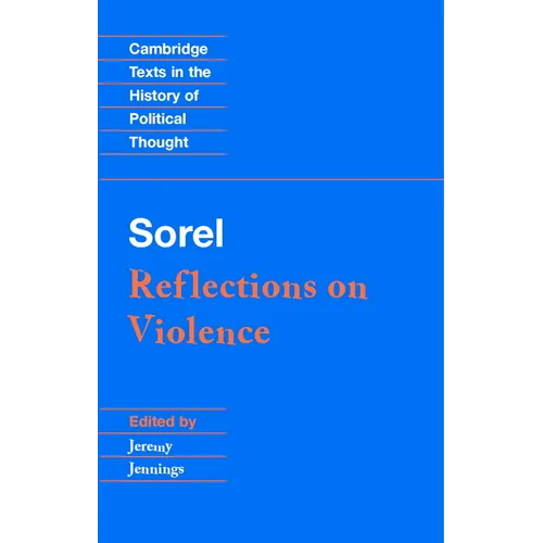 Sorel: Reflections on Violence