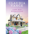 Cape May Hydrangeas (Cape May Book 10)