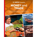DK Super Economics Money and Trade