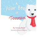 A Polar Bear in Tennessee