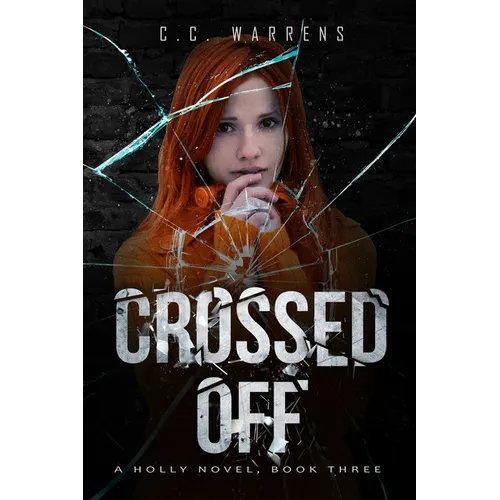 Crossed Off: A Holly Novel