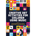 Creative Dbt Activities for Children Using Music