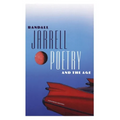 Poetry and the Age: Expanded Edition