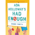 Ada Holloway's Had Enough