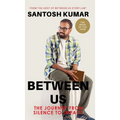 Between Us: The Journey from Silence To Impact